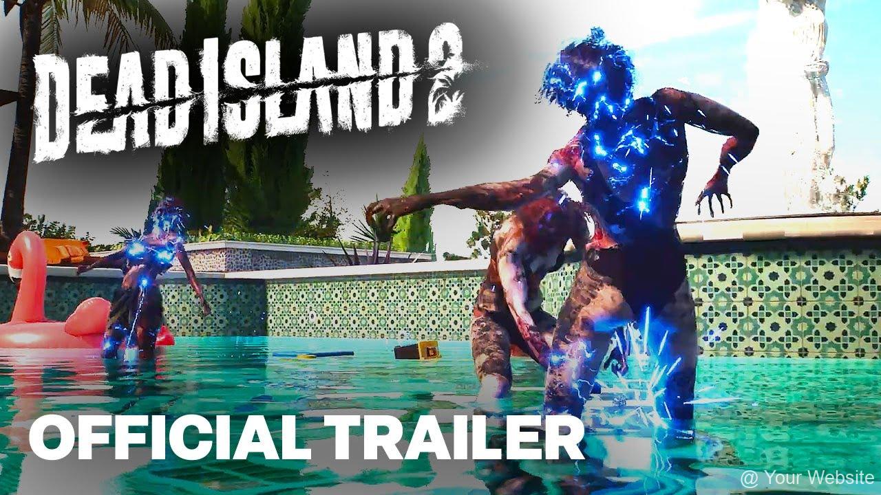Reviewing Dead Island 2: What Fans Can Expect from the Upcoming Game