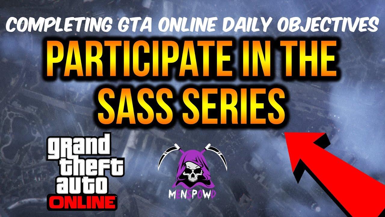 What is GTA Online SASS series?