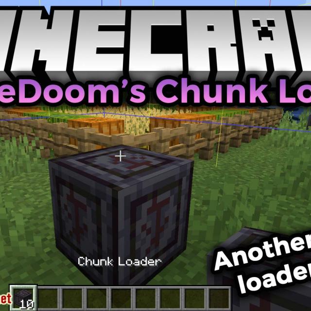 Minecraft new Chunk Loader Mod