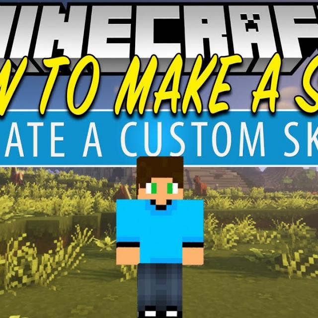 How to create your own skin in Minecraft?